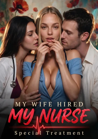 My Wife Hired My Nurse Candy AI short